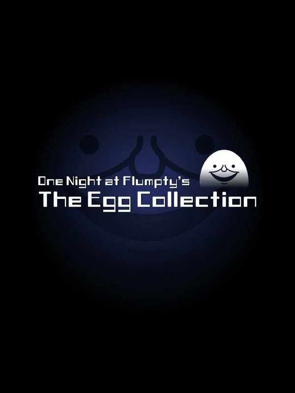 One Night at Flumpty's: The Egg Collection cover