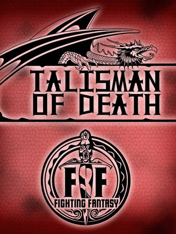 Fighting Fantasy: The Talisman of Death cover