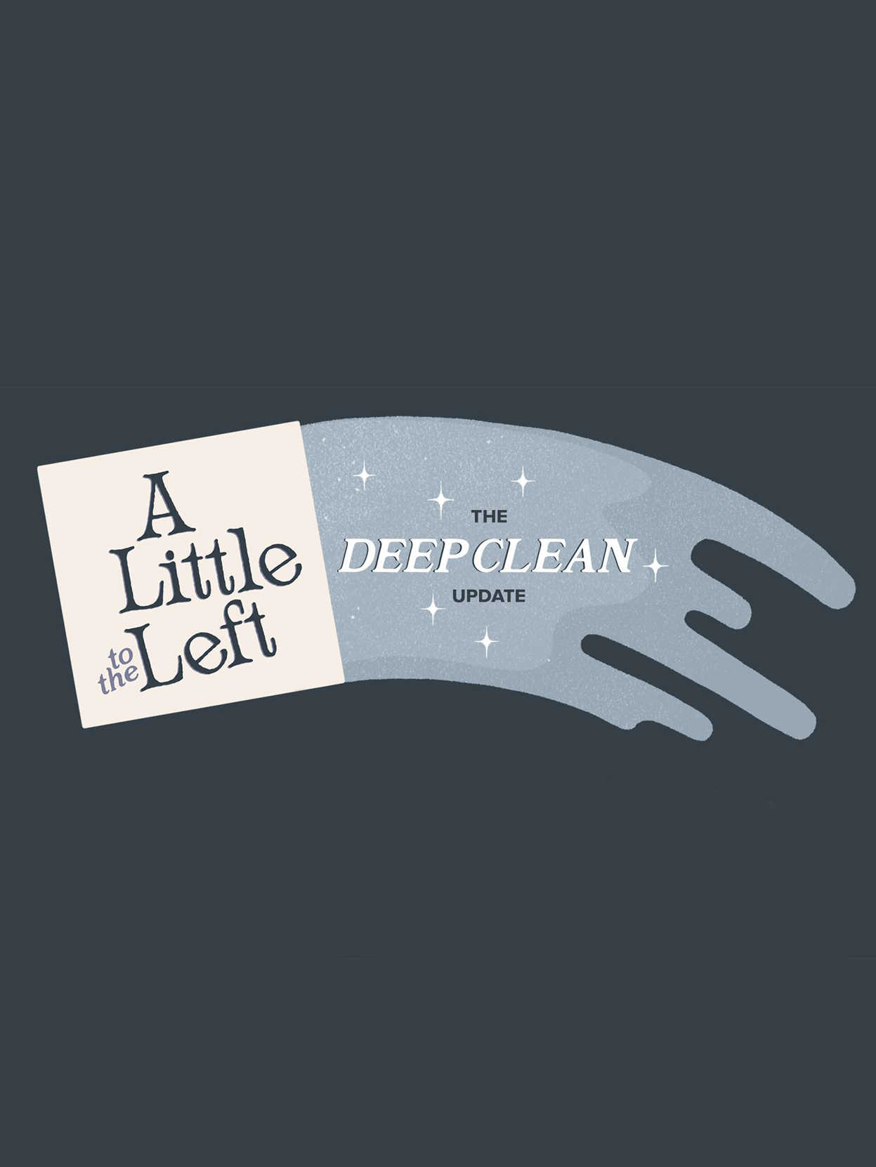 A Little to the Left: Deep Clean cover