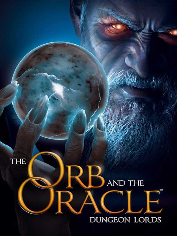 Dungeon Lords: The Orb and the Oracle cover