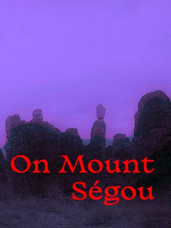 On Mount Ségou cover