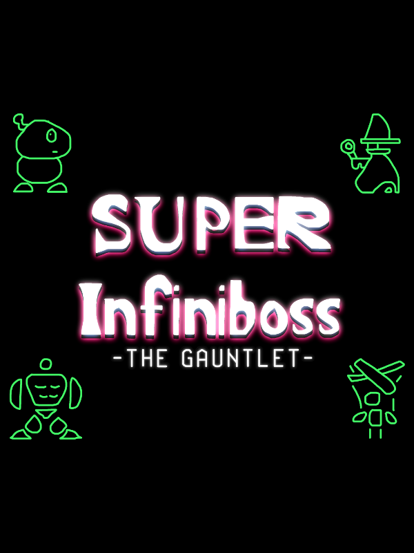 Super Infiniboss: The Gauntlet cover