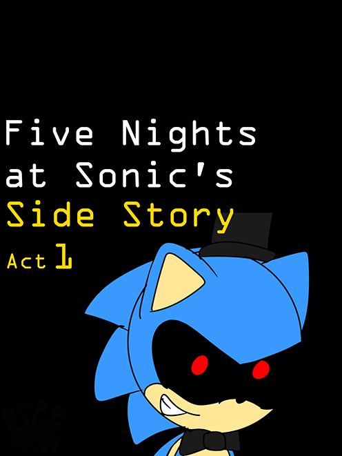 Five Nights at Sonic's Side Story Act 1 cover
