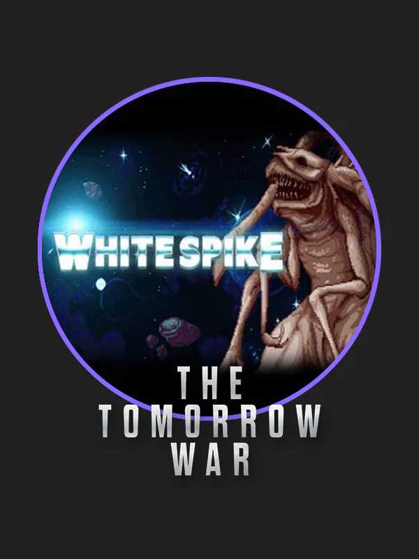 The Tomorrow War: White Spike Invasion cover