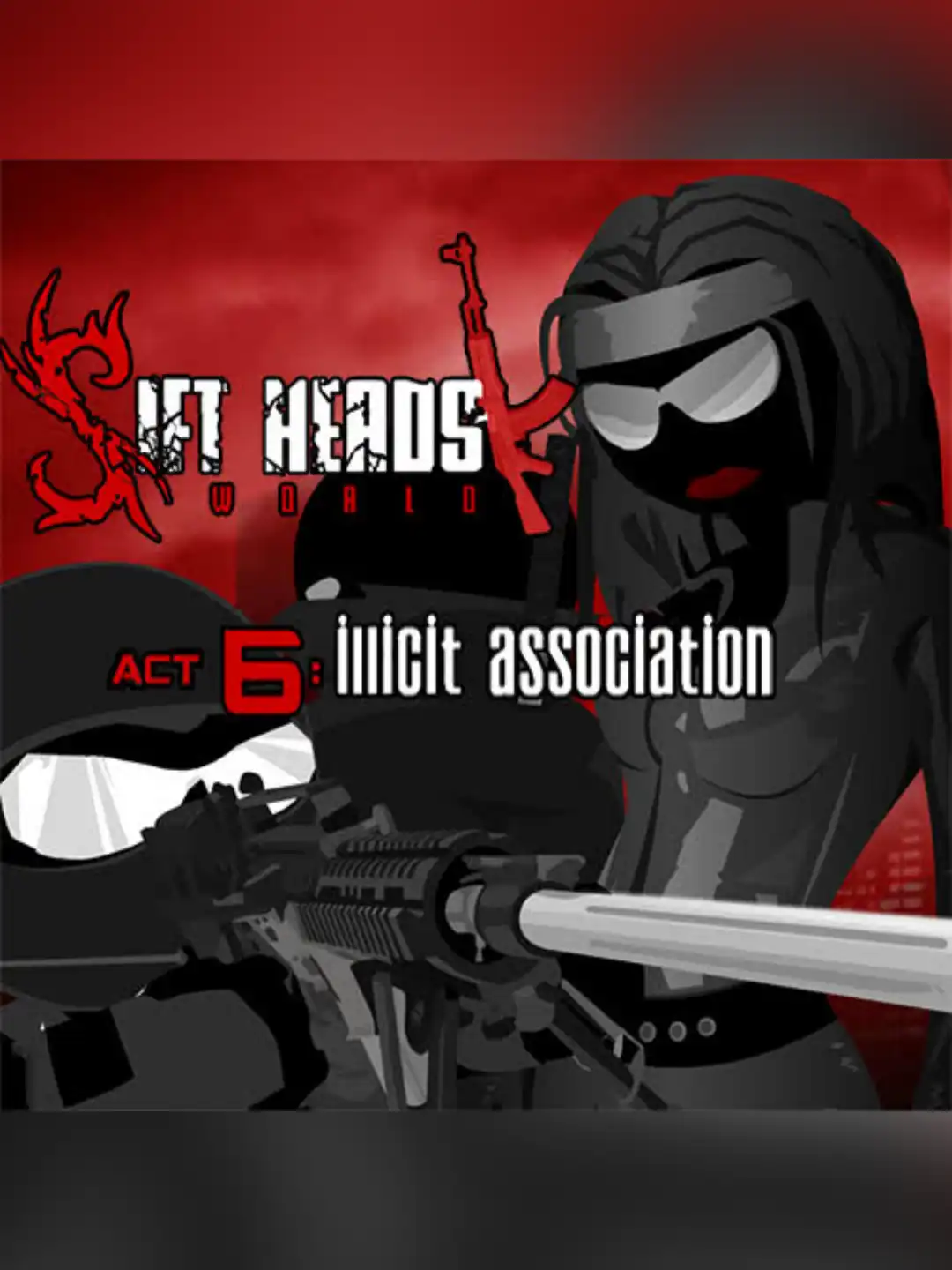 Sift Heads World: Act 6 - Illicit Association cover