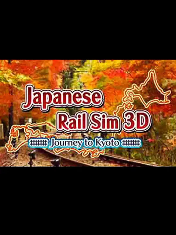 Japanese Rail Sim 3D Journey to Kyoto cover