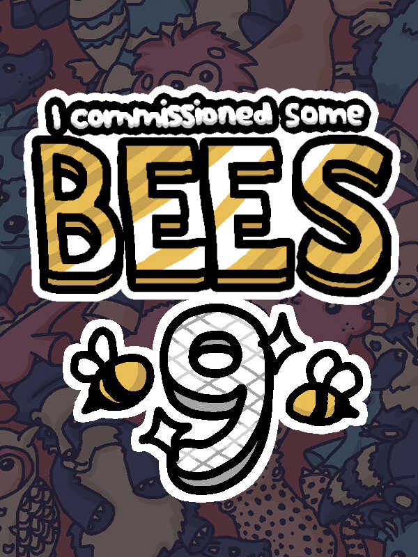 I Commissioned Some Bees 9 cover