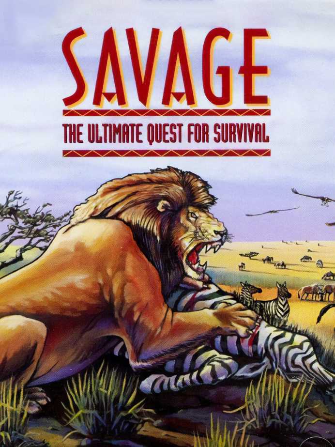 Savage: The Ultimate Quest for Survival cover