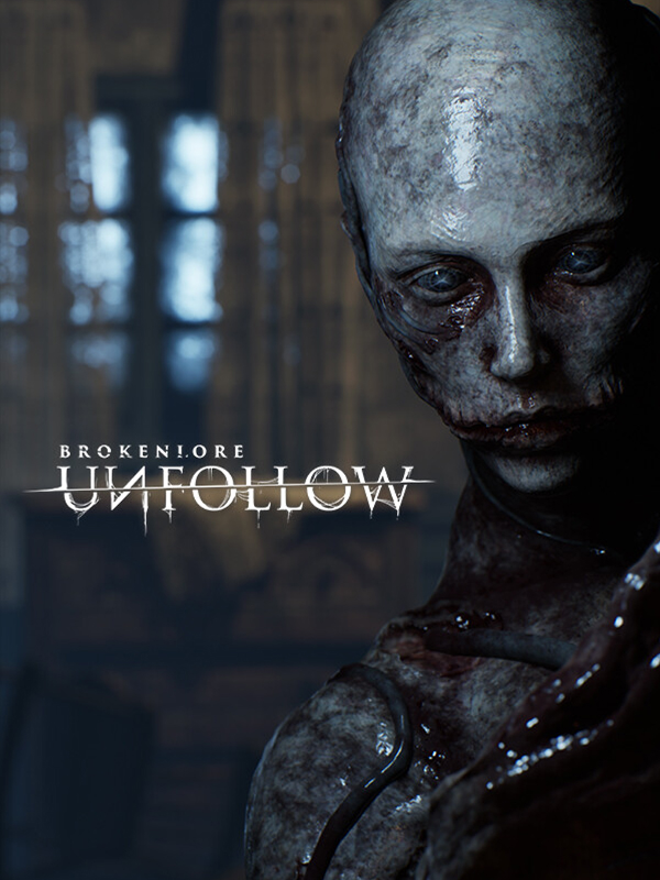 BrokenLore: Unfollow cover