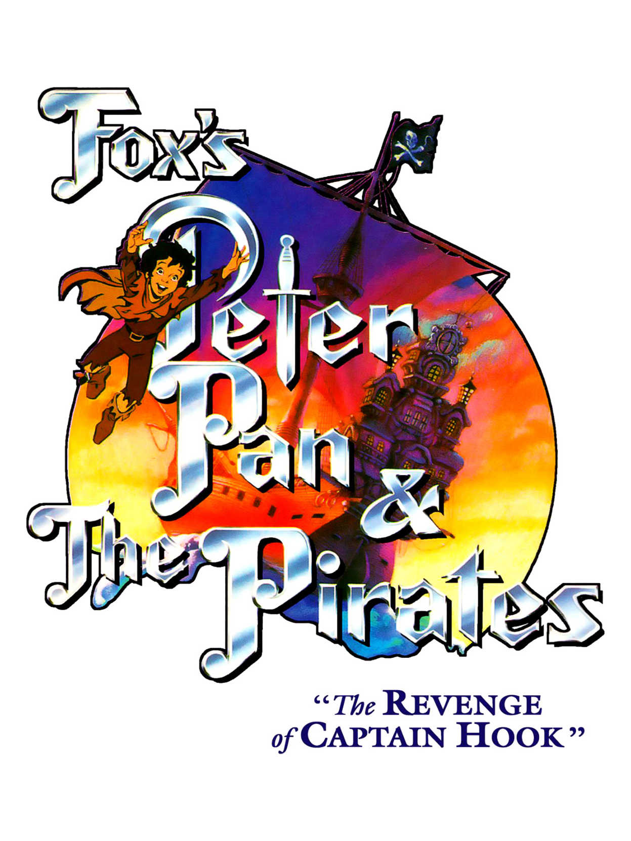 Fox's Peter Pan & The Pirates: The Revenge of Captain Hook cover