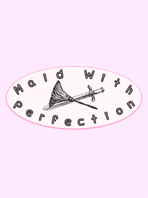 Maid With Perfection cover