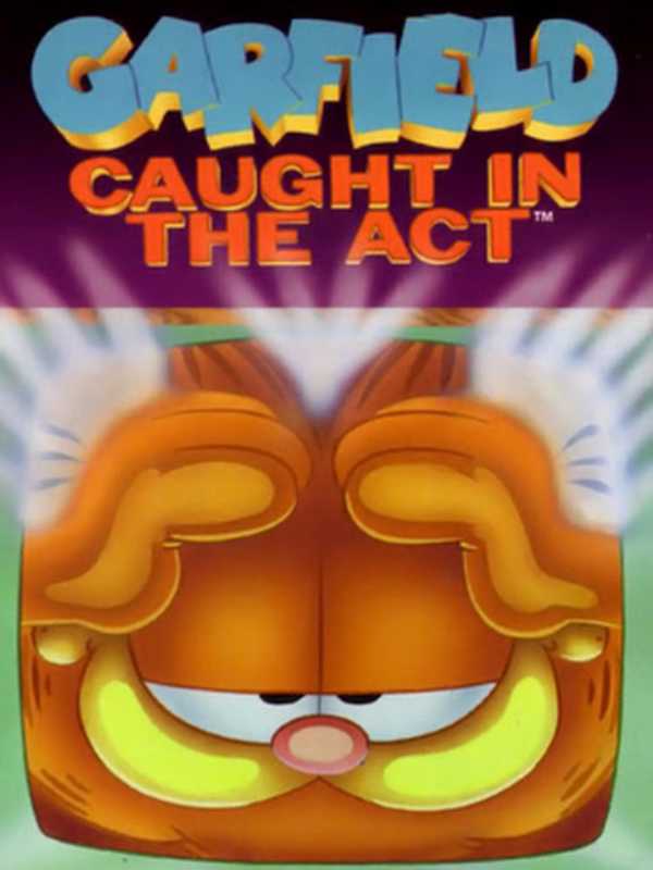 Garfield: Caught in the Act cover