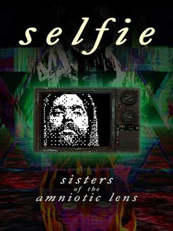 Selfie : Sisters of the Amniotic Lens cover