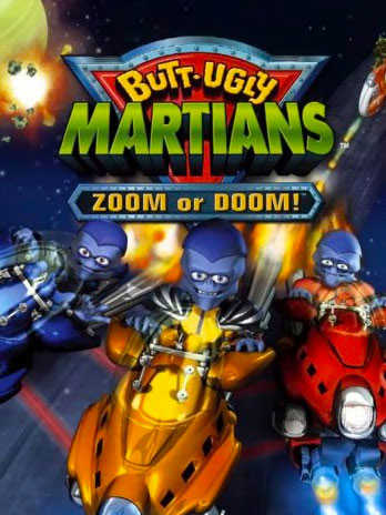 Butt-Ugly Martians: Zoom or Doom cover