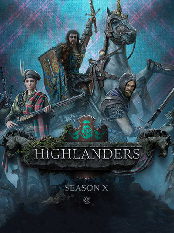 Conqueror's Blade: Season X - Highlanders cover