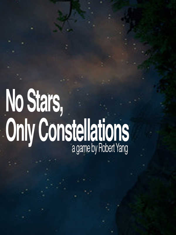 No Stars, Only Constellations cover