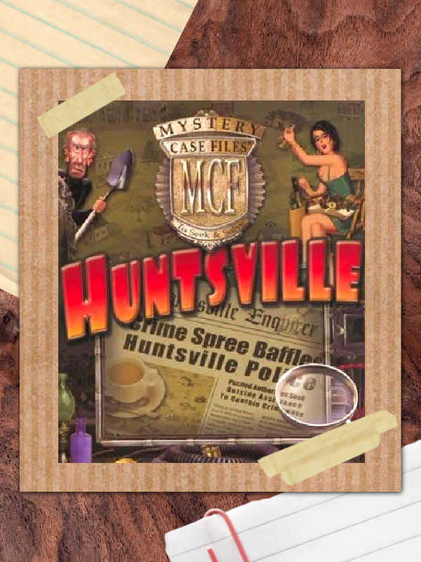 Mystery Case Files: Huntsville cover