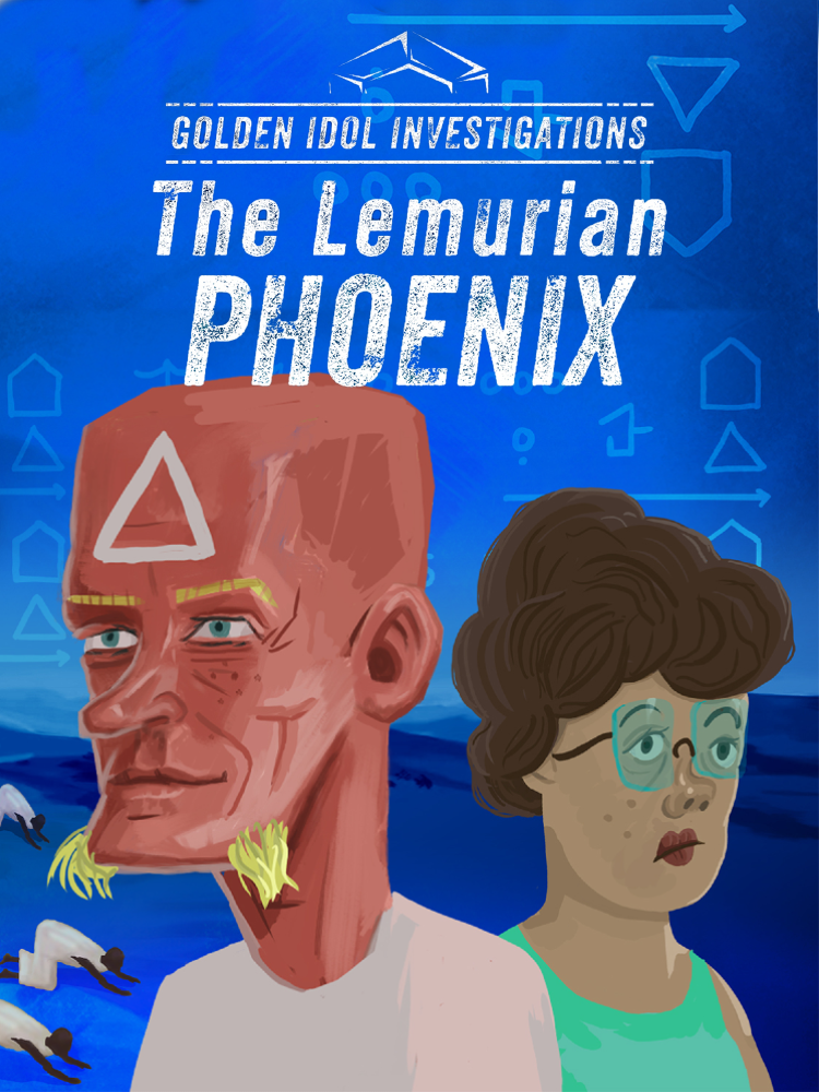 Golden Idol Investigations: The Lemurian Phoenix cover