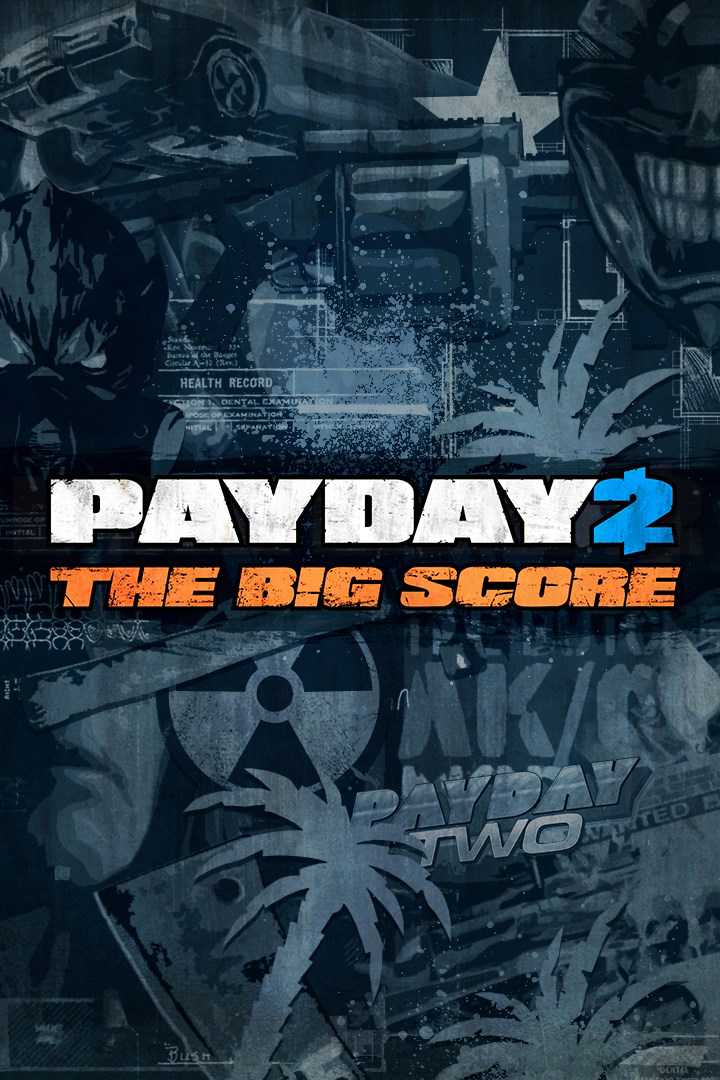Payday 2: The Big Score Edition cover