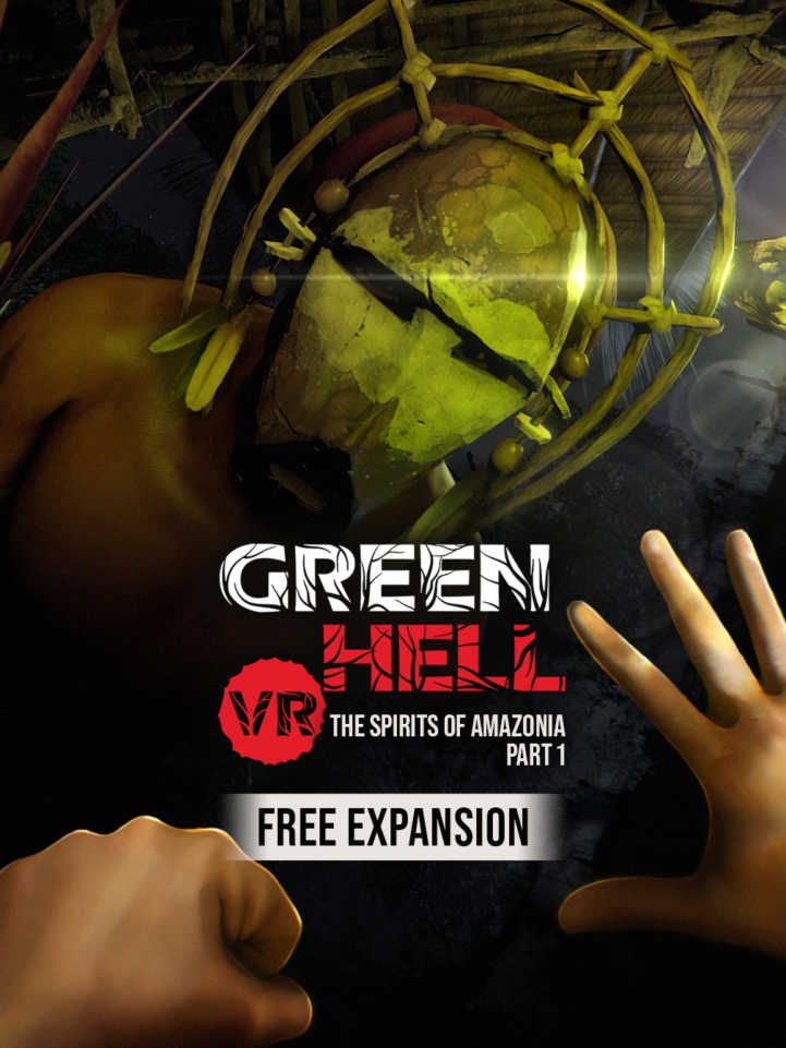 Green Hell VR: The Spirits of Amazonia Part 1 cover
