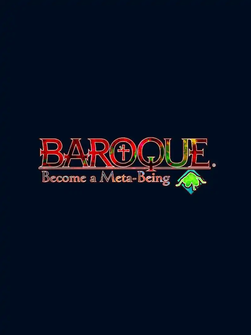 Baroque: Become a Meta-Being cover