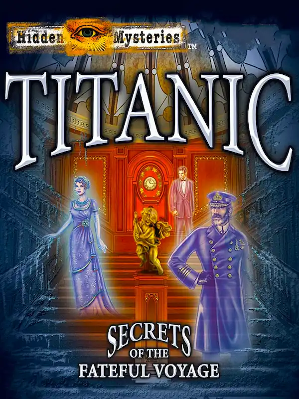Hidden Mysteries: Titanic cover