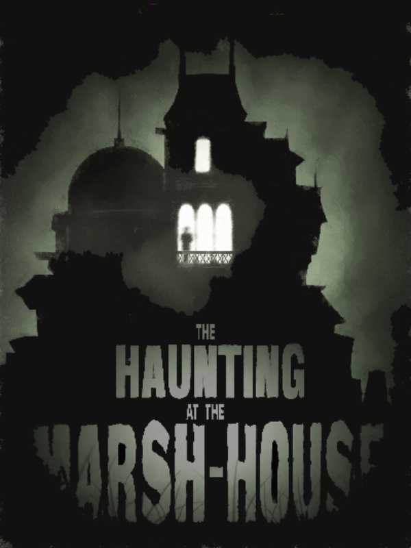 Fallen London: The Haunting at the Marsh-House cover