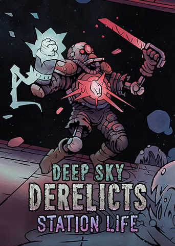 Deep Sky Derelicts: Station Life cover