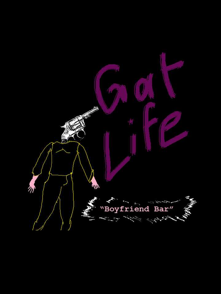 Gat Life: Boyfriend Bar cover