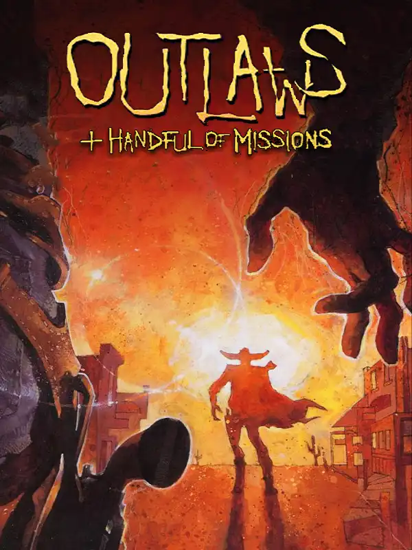 Outlaws + A Handful of Missions cover