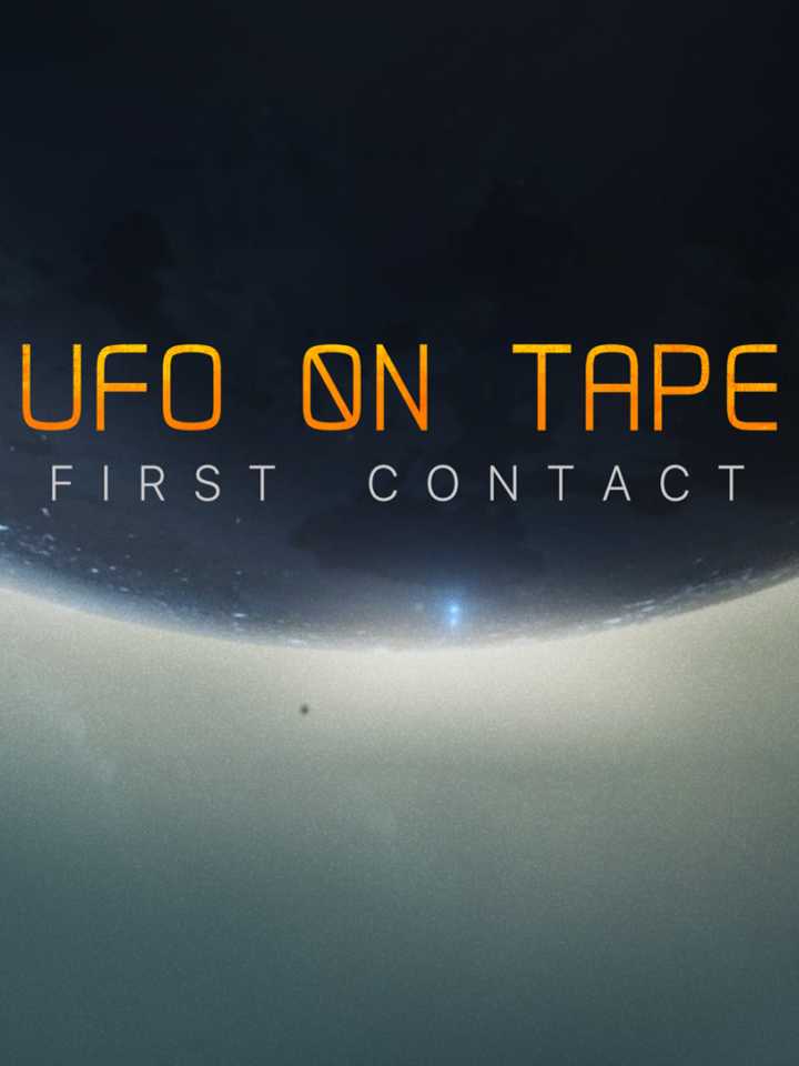 UFO on Tape: First Contact cover