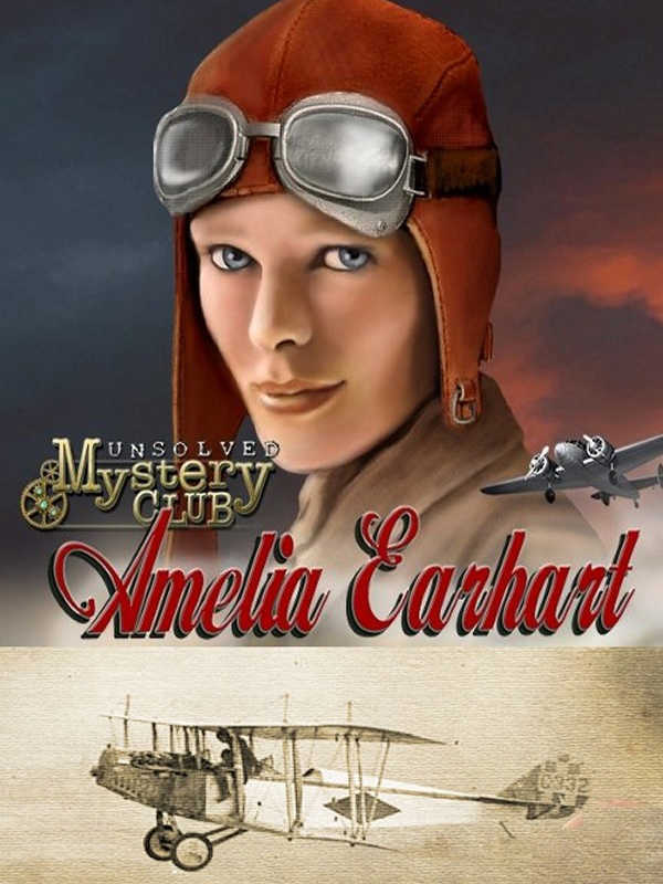 Unsolved Mystery Club: Amelia Earhart cover