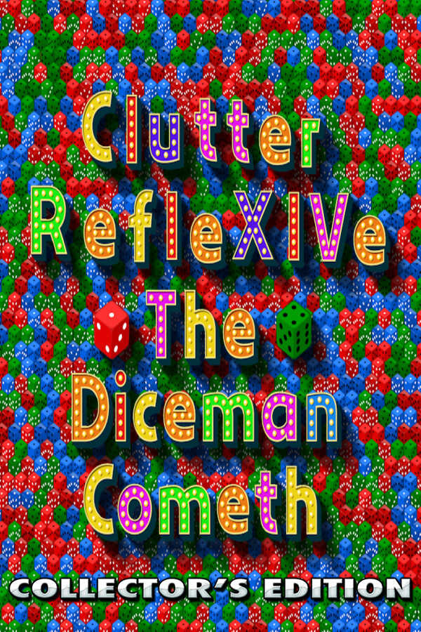 Clutter RefleXIVe: The Diceman Cometh - Collector's Edition cover