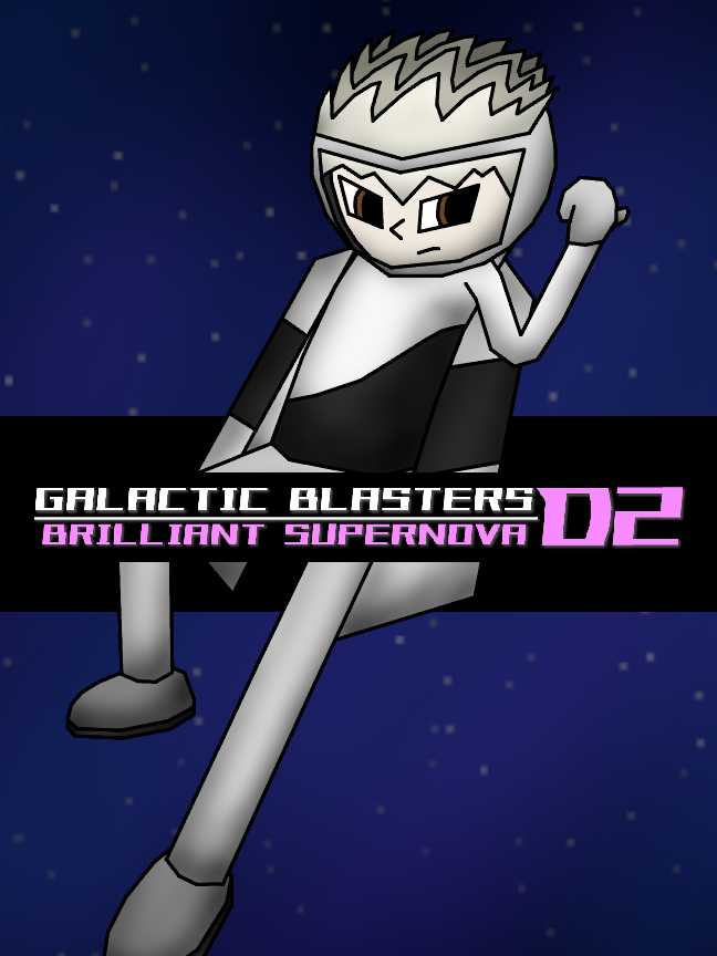 Galactic Blasters D2: Brilliant Supernova cover