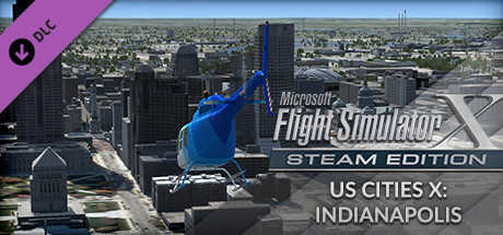 Microsoft Flight Simulator X: Steam Edition - US Cities X: Indianapolis cover