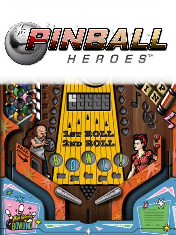 Pinball Heroes: High Velocity Bowling cover