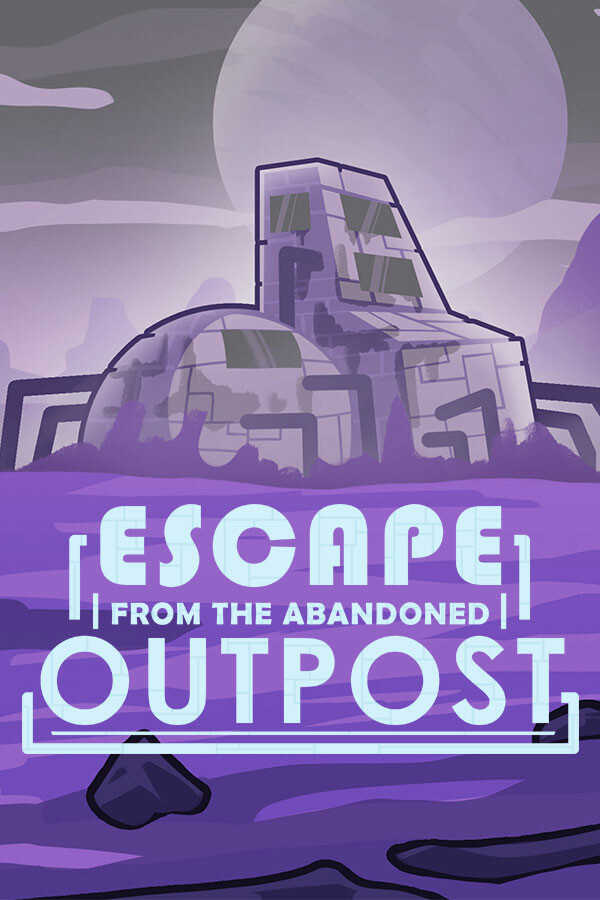 Escape from the Abandoned Outpost cover