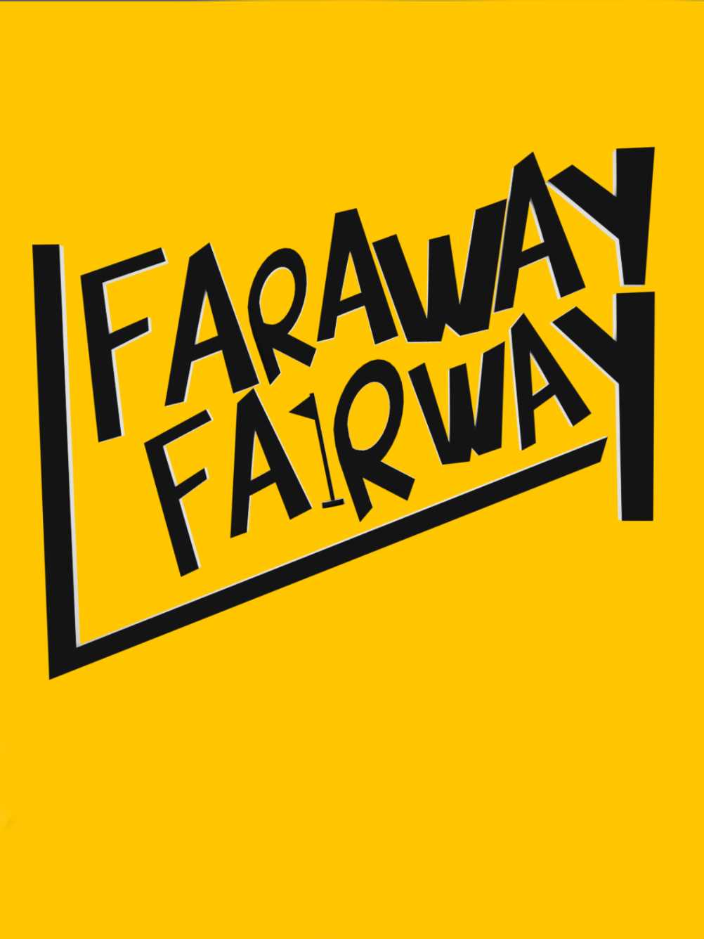 Faraway Fairway cover