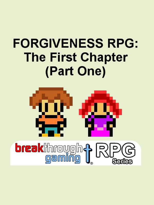 Forgiveness RPG: The First Chapter - Part One cover