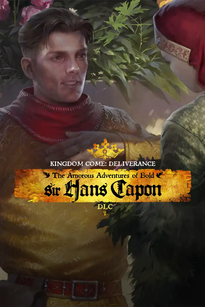 Kingdom Come: Deliverance - The Amorous Adventures of Bold Sir Hans Capon cover