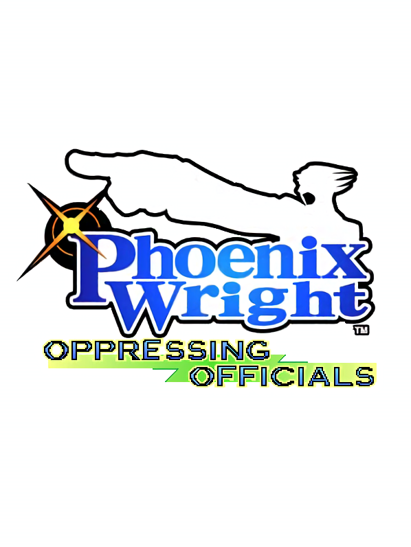 Phoenix Wright: Oppressing Officials cover