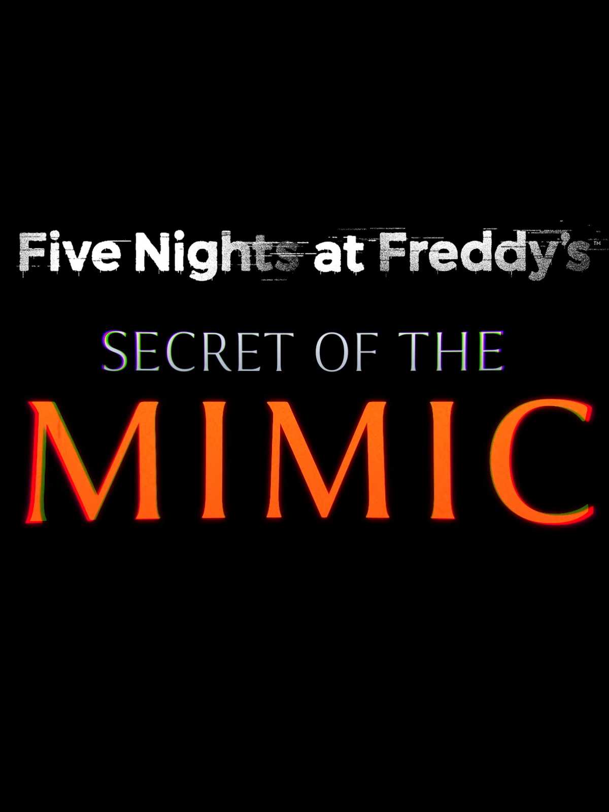 Five Nights at Freddy's: Secret of the Mimic cover