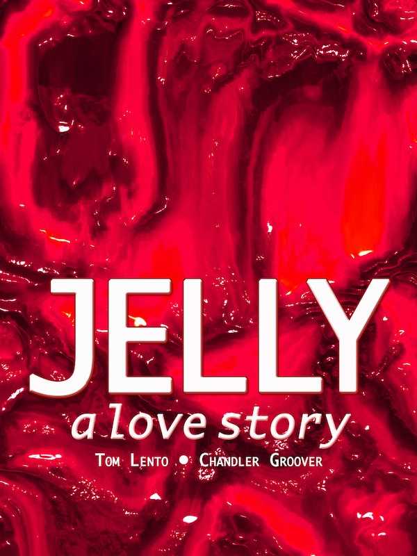 Jelly: A love story cover