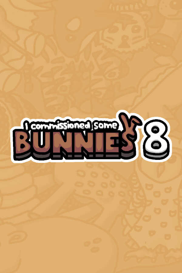 I Commissioned Some Bunnies 8 cover