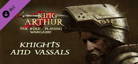 King Arthur: Knights and Vassals cover