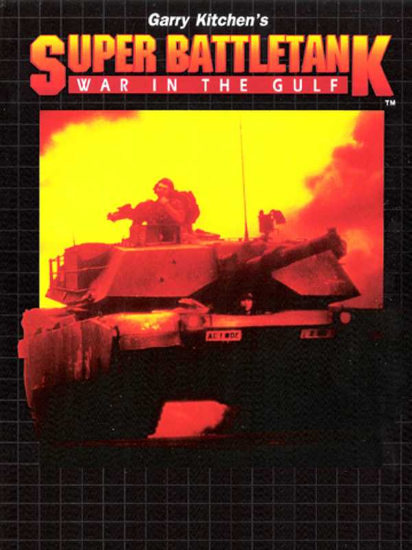 Garry Kitchen's Super Battletank: War in the Gulf cover