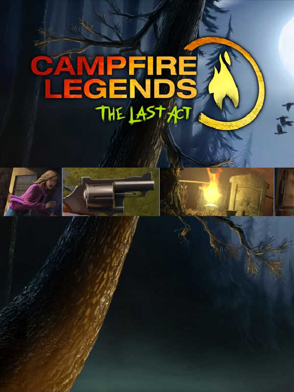 Campfire Legends: The Last Act cover