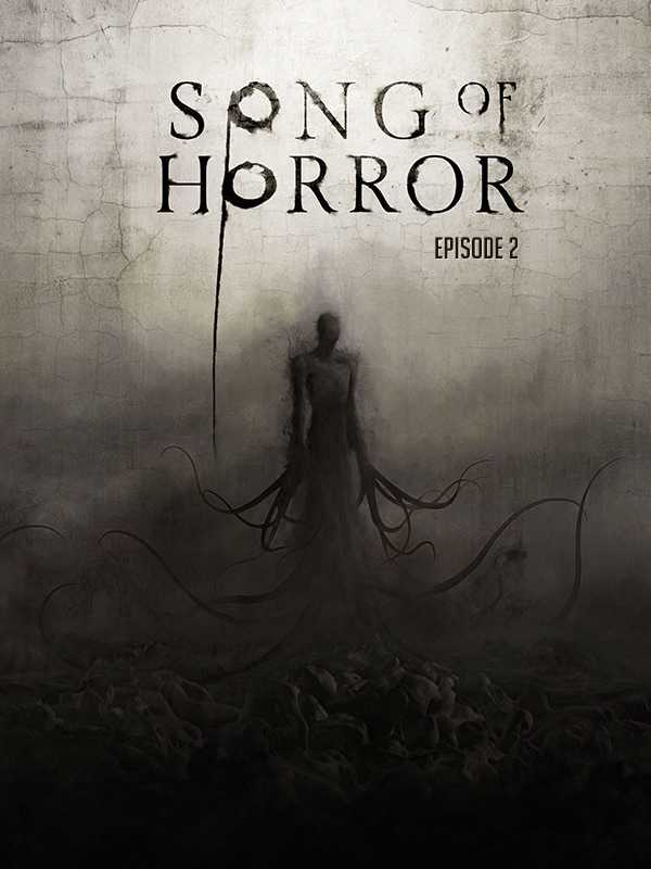 Song of Horror: Episode 2 cover