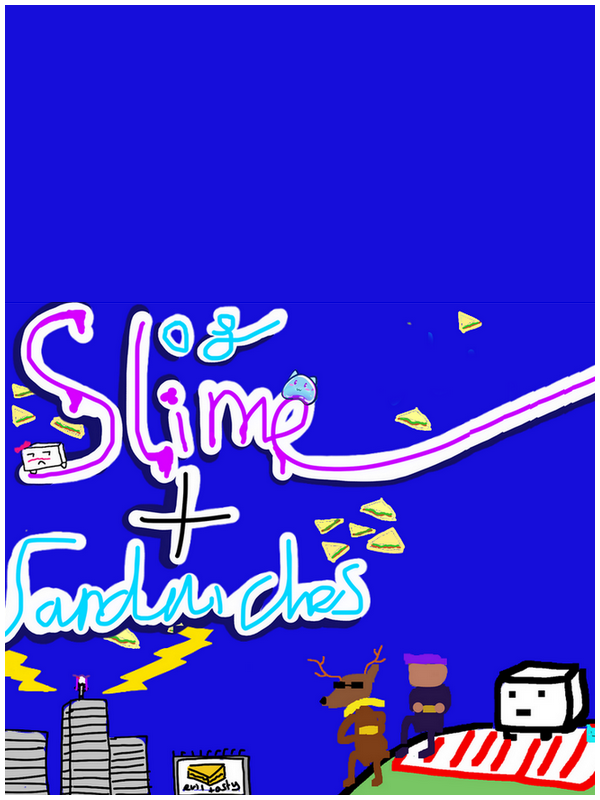 Of Slimes and Sandwiches cover