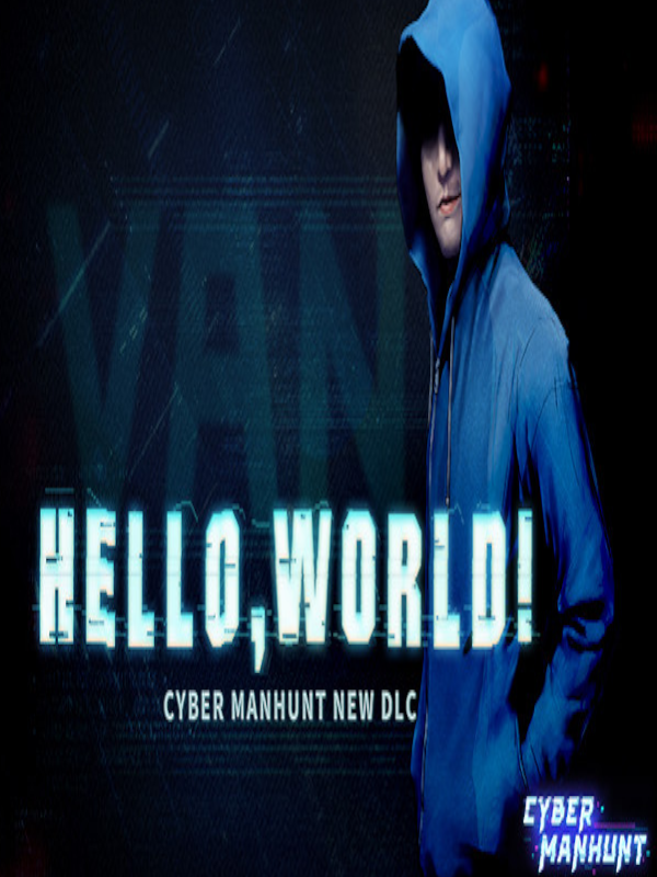 Cyber Manhunt: Hello World cover